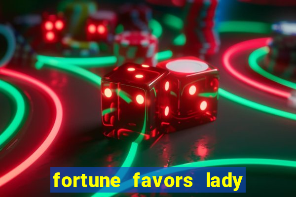 fortune favors lady nikuko dublado